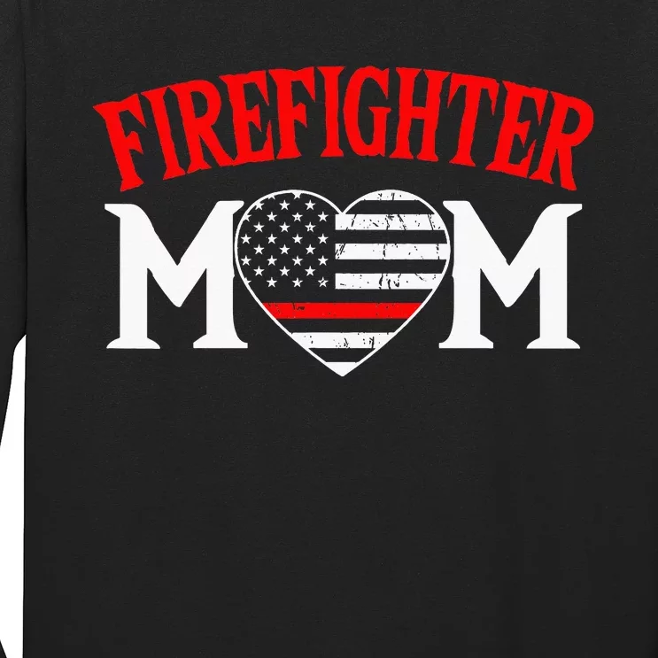 Firefighter Mom Thin Red Line Fireman Firefighting Patriotic Long Sleeve Shirt