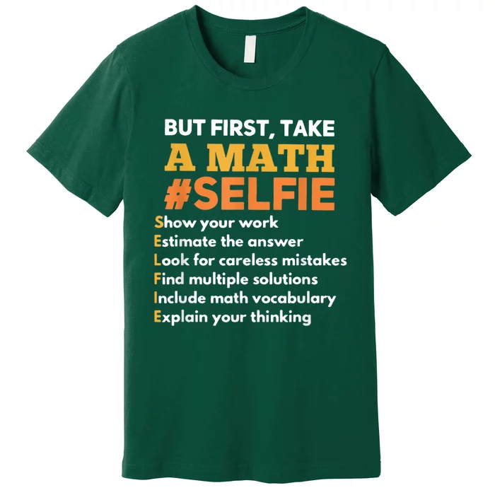 Funny Math Teacher Gift For A Math Nerd Premium T-Shirt