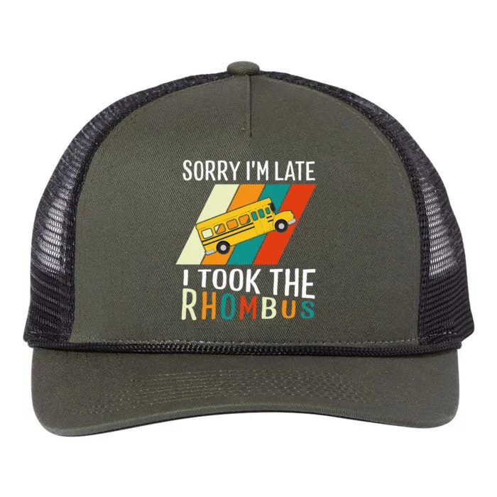 Funny Math Teacher Pun Sorry Im Late I Took The Rhombus Retro Rope Trucker Hat Cap