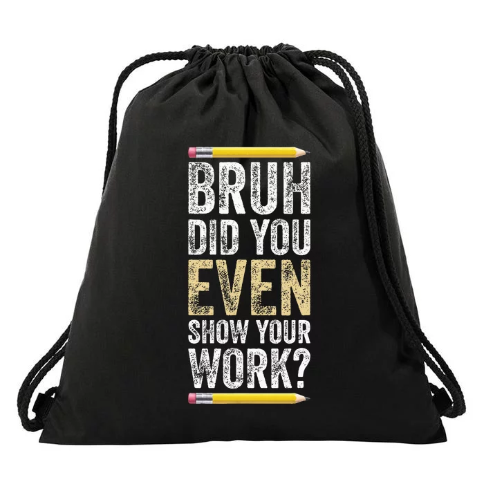 Funny Math Teacher Joke Fun Best Math Quotes Drawstring Bag