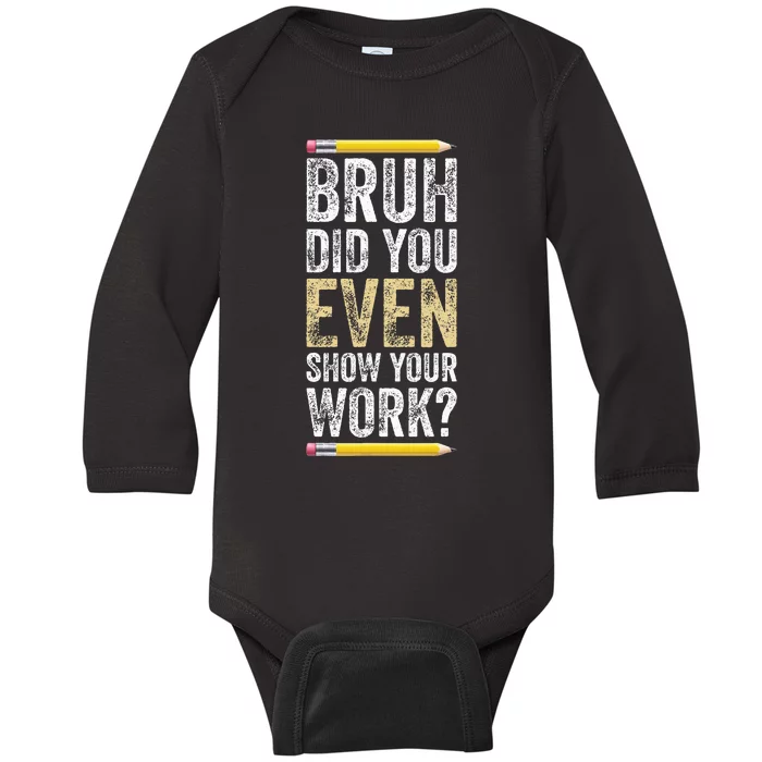 Funny Math Teacher Joke Fun Best Math Quotes Baby Long Sleeve Bodysuit