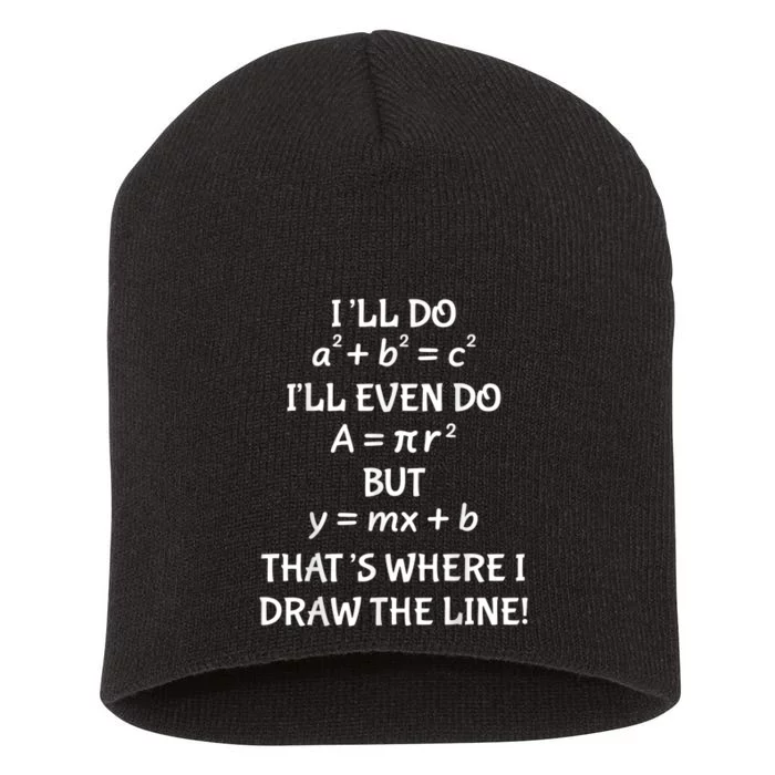 Funny Math Teacher Joke Men Women Fun Best Math Quotes Short Acrylic Beanie