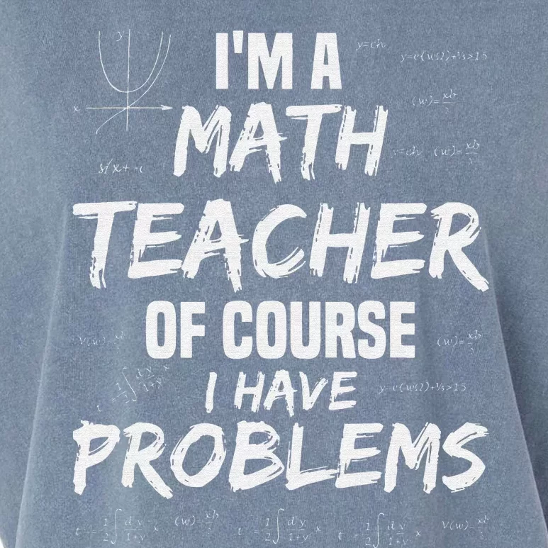 funny Math Teacher I'm a Math Teacher of Course Garment-Dyed Women's Muscle Tee