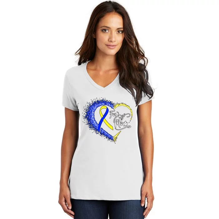 For My T21 Down Syndrome Mom Down Syndrome Awareness Heart Yellow Blue Women's V-Neck T-Shirt