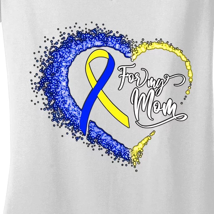 For My T21 Down Syndrome Mom Down Syndrome Awareness Heart Yellow Blue Women's V-Neck T-Shirt