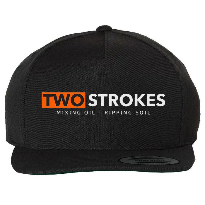 Funny Motocross Two Strokes Mixing Oil Ripping Soil Wool Snapback Cap