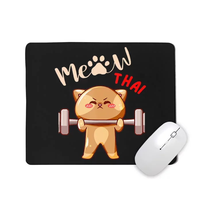 Funny Meow Thai Design For Thai Weightlifting Sport Lovers Mousepad