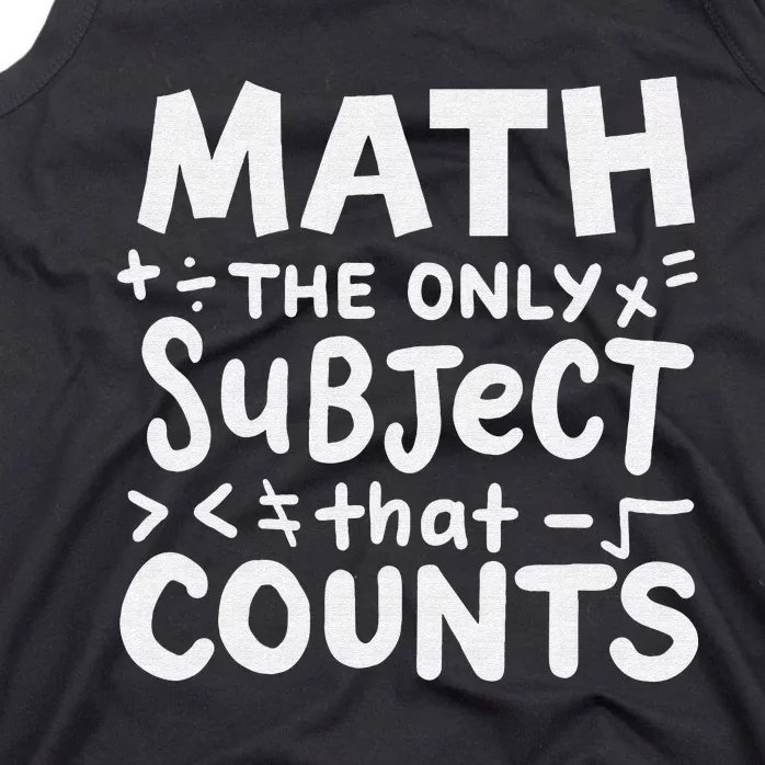 Funny Math Teacher Mathematician studen't Tank Top