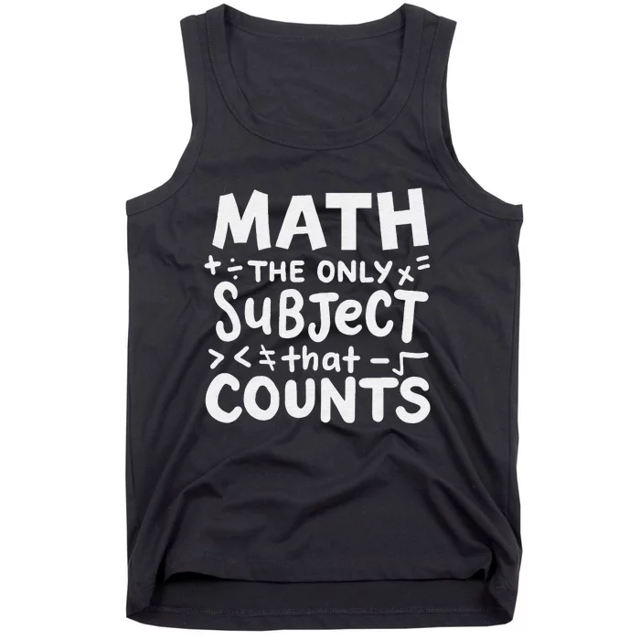 Funny Math Teacher Mathematician studen't Tank Top