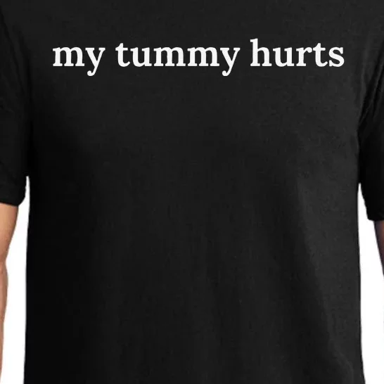 Funny My Tummy Hurts Pajama Set