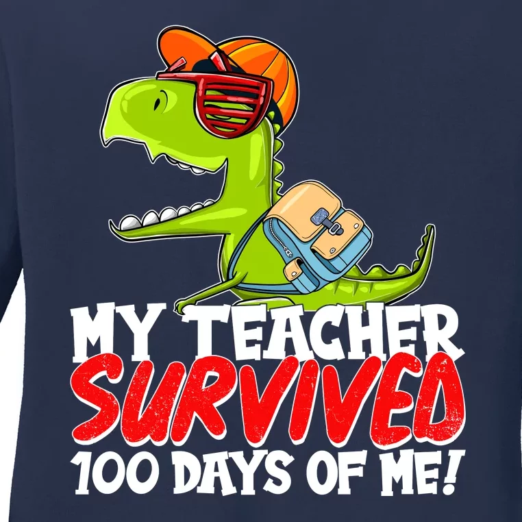 Funny My Teacher Survived 100 Days Of Me Trex Dinosaur Ladies Long Sleeve Shirt