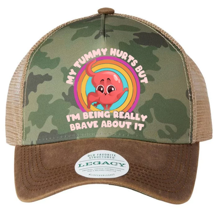 Funny My Tummy Hurts But IM Being Really Brave About It Legacy Tie Dye Trucker Hat