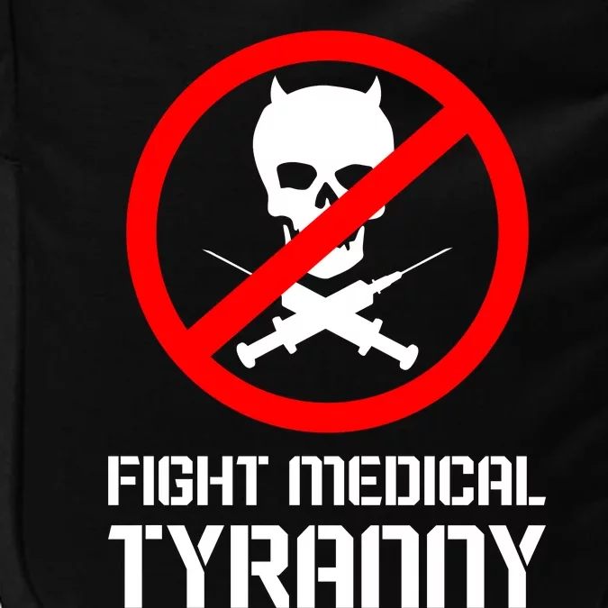 Fight Medical Tyranny Impact Tech Backpack