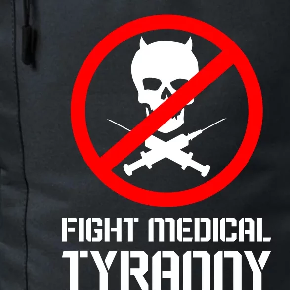 Fight Medical Tyranny Daily Commute Backpack