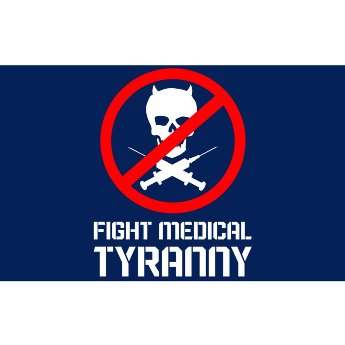 Fight Medical Tyranny Bumper Sticker