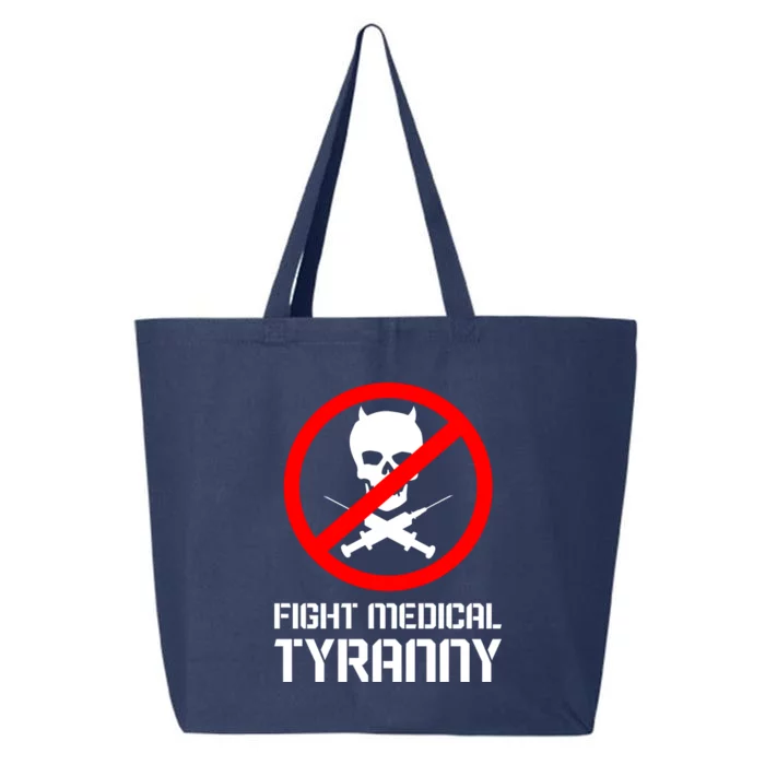 Fight Medical Tyranny 25L Jumbo Tote