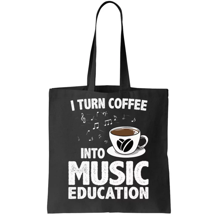 Funny Music Teacher Art For Women Men Musician Coffee Lover Tote Bag