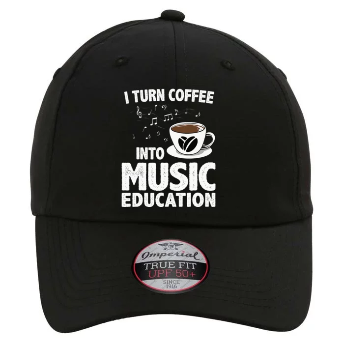 Funny Music Teacher Art For Women Men Musician Coffee Lover The Original Performance Cap