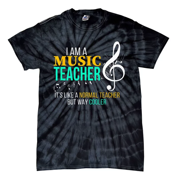 Funny Music Teacher Music Teacher Cool Teacher Gifts Tie-Dye T-Shirt