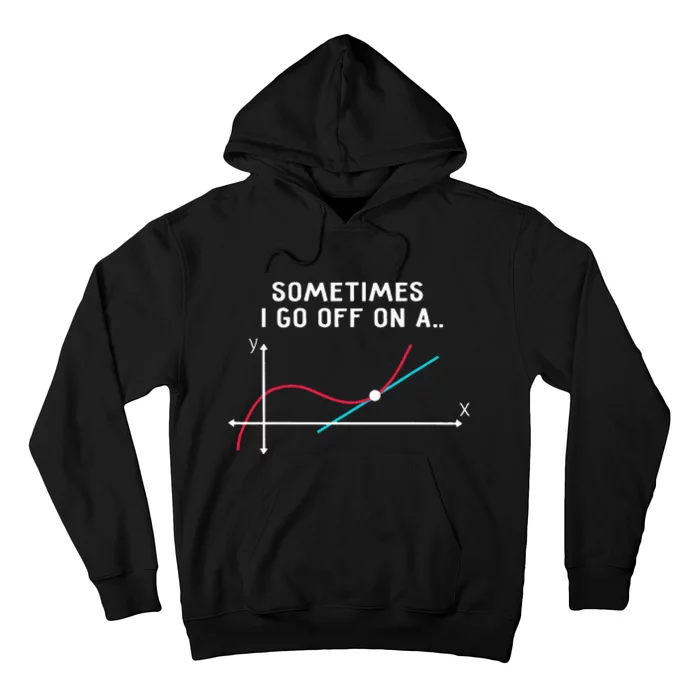 Funny Math Teacher Mug Tangent Rants Hoodie