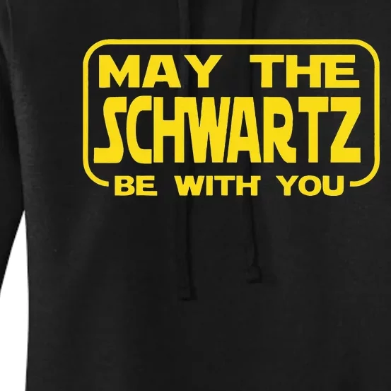 Funny May the Schwartz Be With You Science Fiction Geek Nerd Women's Pullover Hoodie