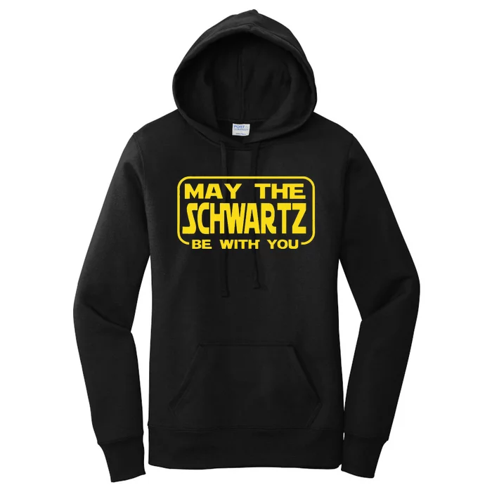 Funny May the Schwartz Be With You Science Fiction Geek Nerd Women's Pullover Hoodie