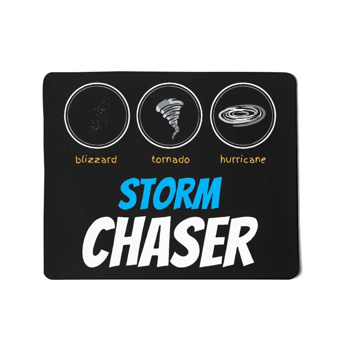 Funny Meteorology Tornado Weather Lovers Storm Chasers Mousepad