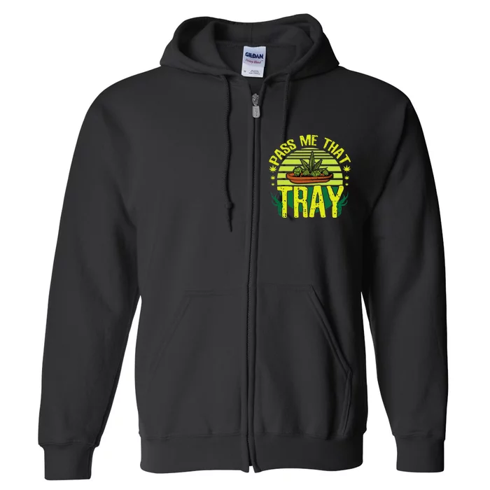 Funny Marijuana Tray Blunt Joint Leaf Weed Full Zip Hoodie