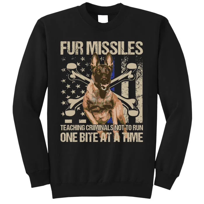 Fur Missiles Teaching Criminals Blue Line K9 Dog Unit Police Tall Sweatshirt