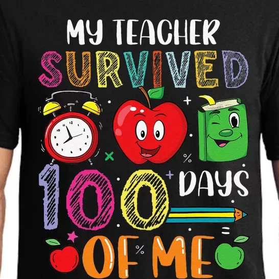 Funny My Teacher Survived 100 Days Of Me Pajama Set