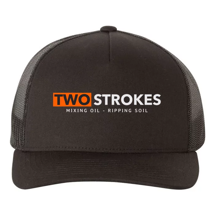 Funny Motocross Two Strokes Mixing Oil Ripping Soil Yupoong Adult 5-Panel Trucker Hat