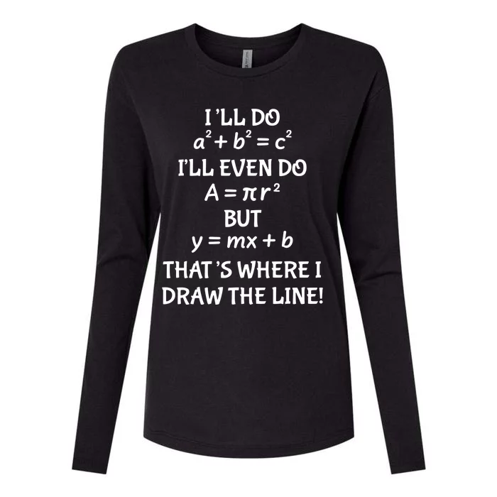 Funny Math Teacher Joke Fun Best Math Quotes Gift Womens Cotton Relaxed Long Sleeve T-Shirt