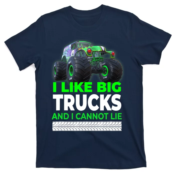 Funny Monster Truck I Like Big Trucks For Adults T-Shirt