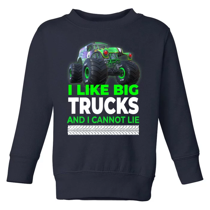 Funny Monster Truck I Like Big Trucks For Adults Toddler Sweatshirt