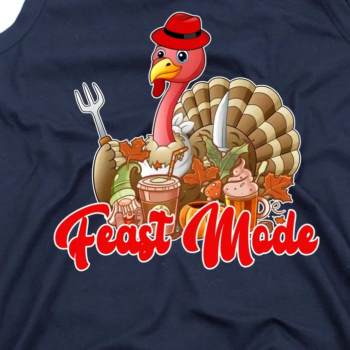 Feast Mode Turkey Thanksgiving Holiday Tank Top