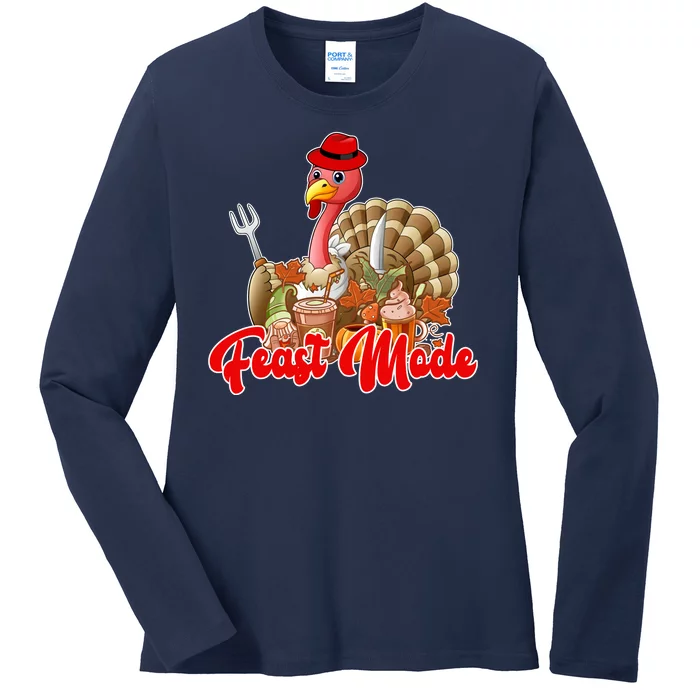 Feast Mode Turkey Thanksgiving Holiday Ladies Long Sleeve Shirt