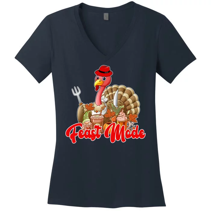 Feast Mode Turkey Thanksgiving Holiday Women's V-Neck T-Shirt