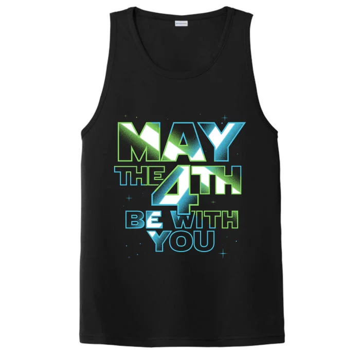 Funny May The 4th Be With You Performance Tank