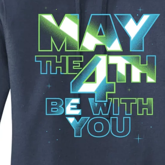 Funny May The 4th Be With You Women's Pullover Hoodie