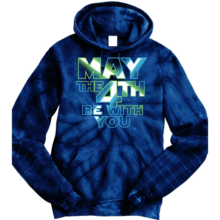 Funny May The 4th Be With You Tie Dye Hoodie