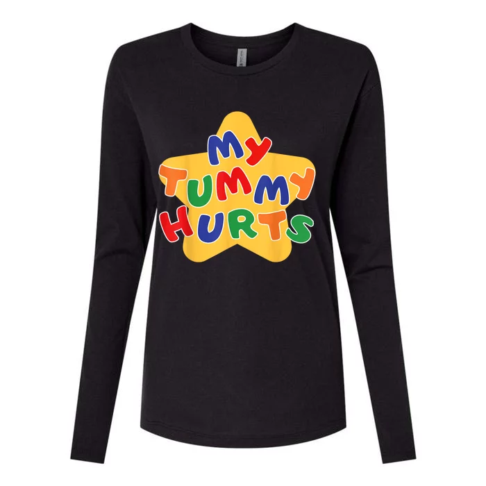 Funny My Tummy Hurts Star Womens Cotton Relaxed Long Sleeve T-Shirt