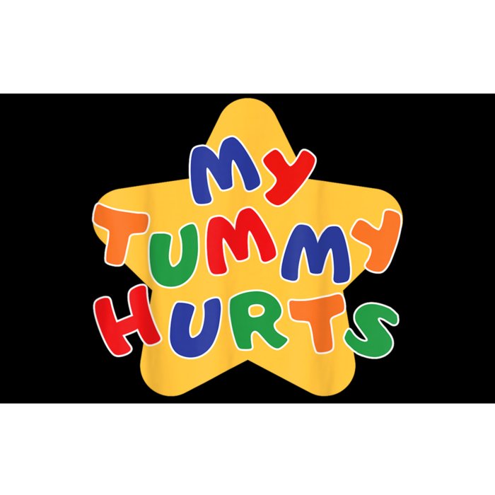 Funny My Tummy Hurts Star Bumper Sticker