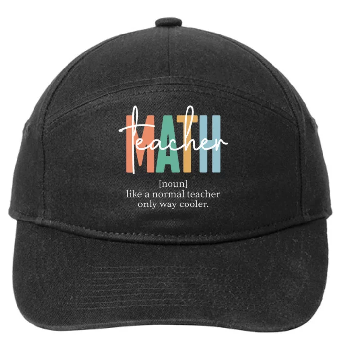 Funny Math Teacher Definition 7-Panel Snapback Hat