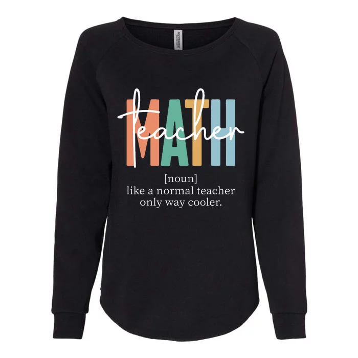 Funny Math Teacher Definition Womens California Wash Sweatshirt