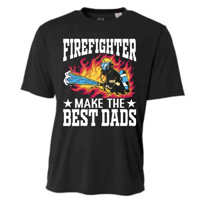 Firefighter Make The Best Dads Fire Firefighter Dad Gift Cooling Performance Crew T-Shirt