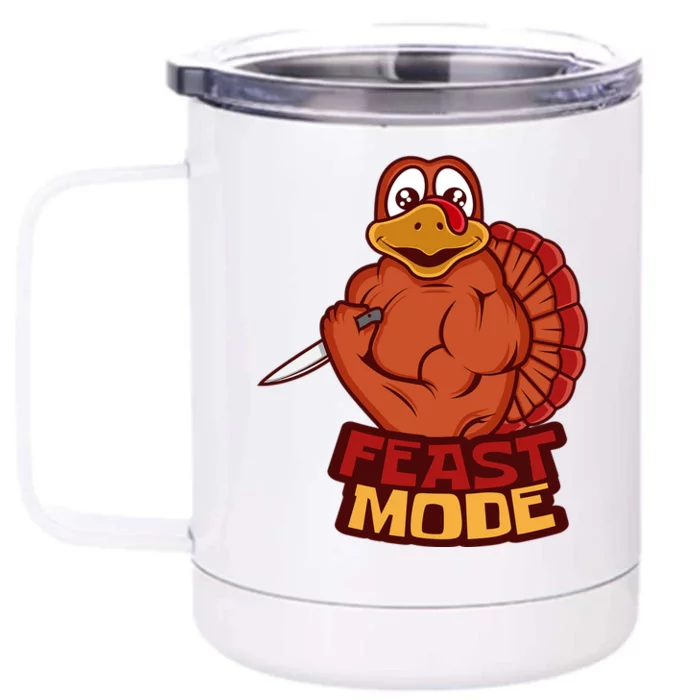 Feast Mode Thanksgiving Fitness Weight Traiining Gift Front & Back 12oz Stainless Steel Tumbler Cup