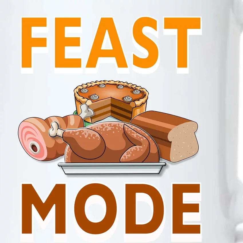 Feast Mode Thanksgiving Food Turkey Day Dinner Funny Gift Black Color Changing Mug