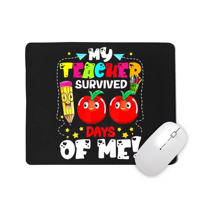 Funny My Teacher Survived 100 Days Of Me Teacher Students Mousepad