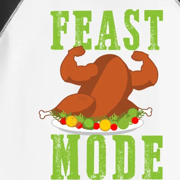 Feast Mode Turkey Flex Funny Thanksgiving Gift Gift Toddler Fine Jersey T-Shirt