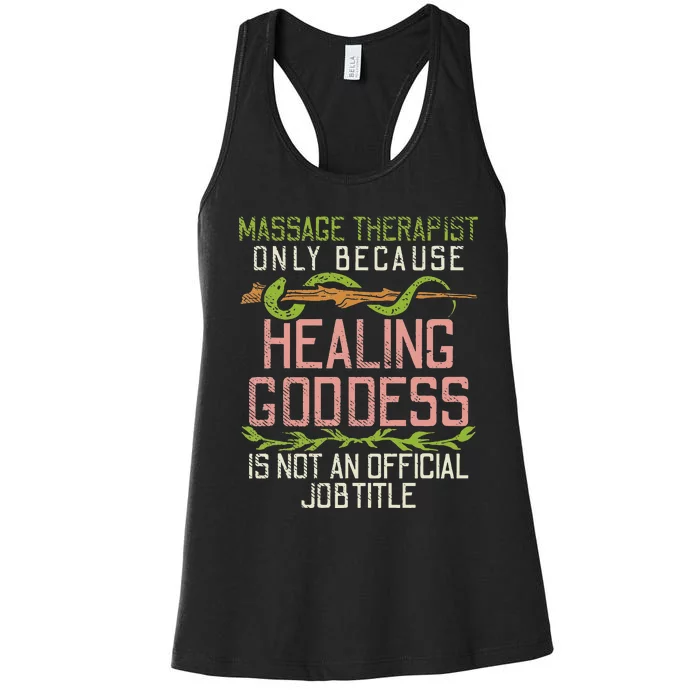 Funny Massage Therapy Therapist Women's Racerback Tank